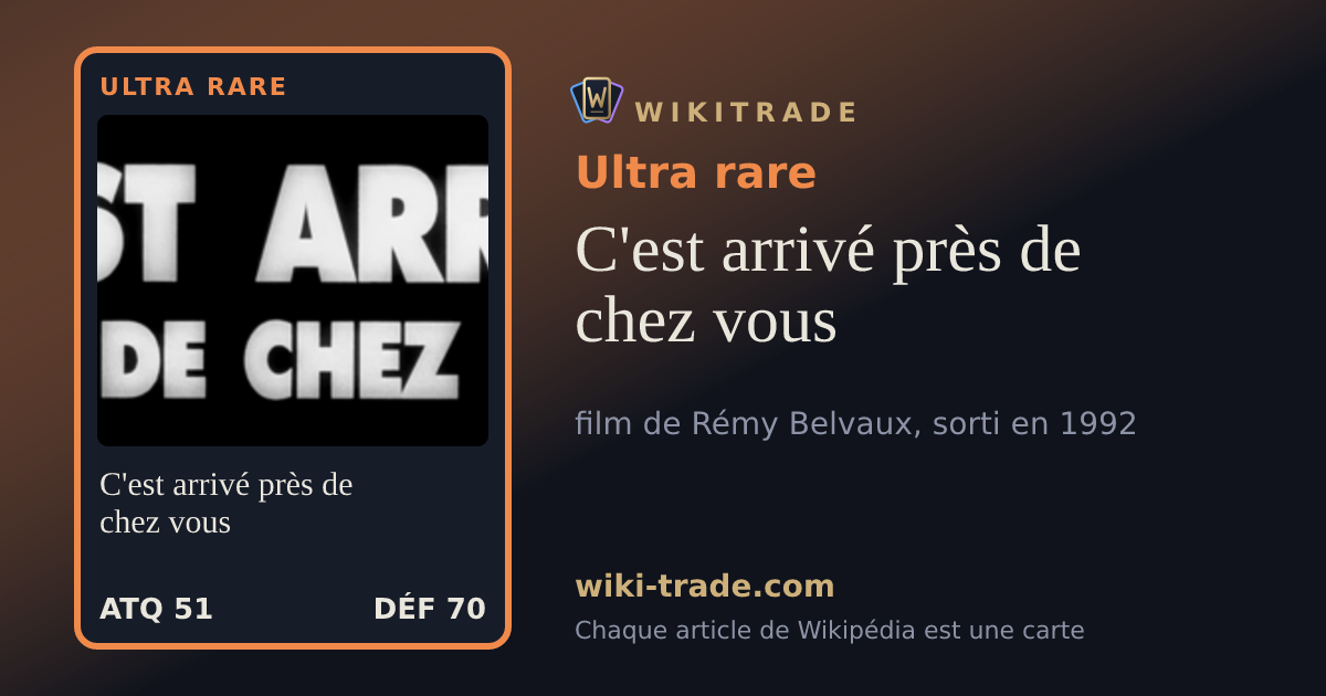 C'est arrivé près de chez vous — carte Ultra rare