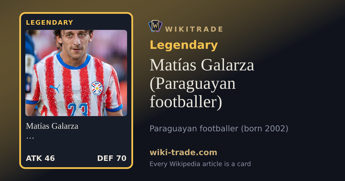 Matías Galarza (Paraguayan footballer) — Legendary card