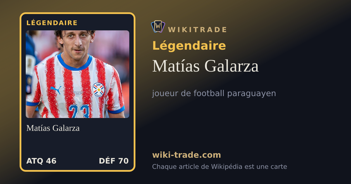 Matías Galarza — carte Légendaire