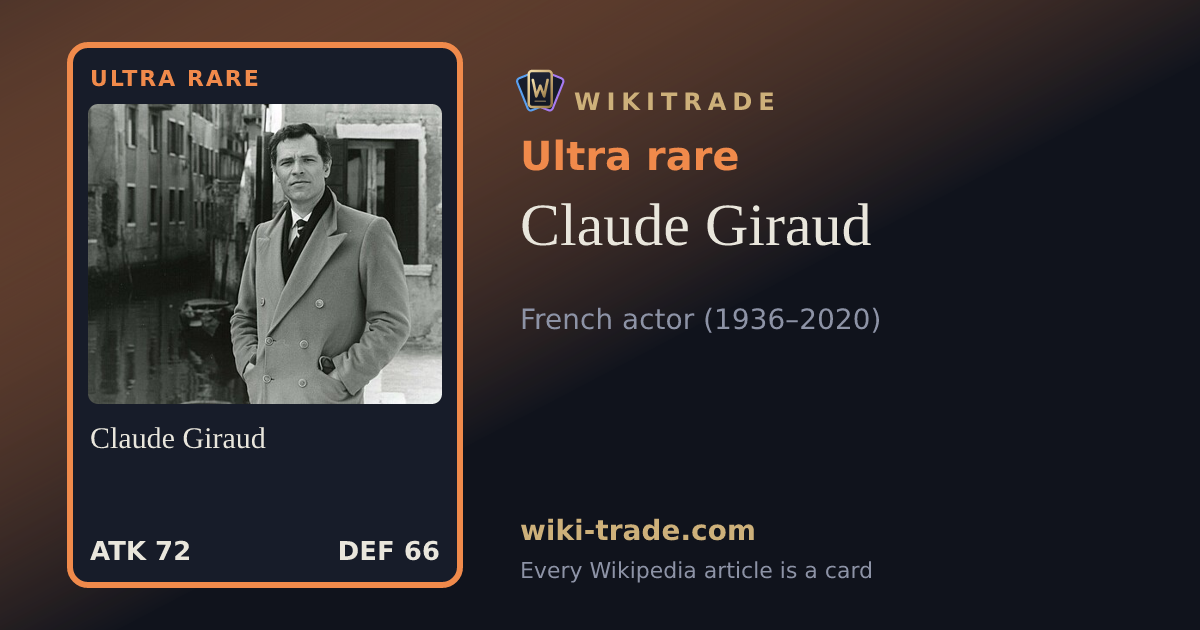 Claude Giraud — Ultra rare card