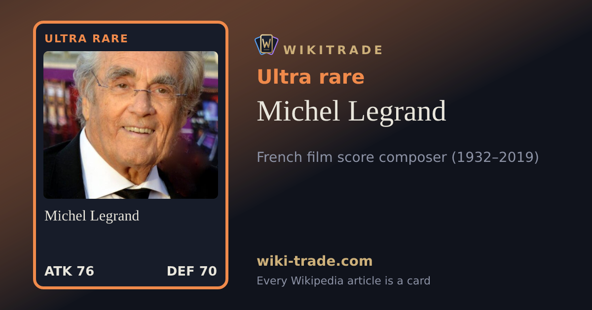 Michel Legrand — Ultra rare card