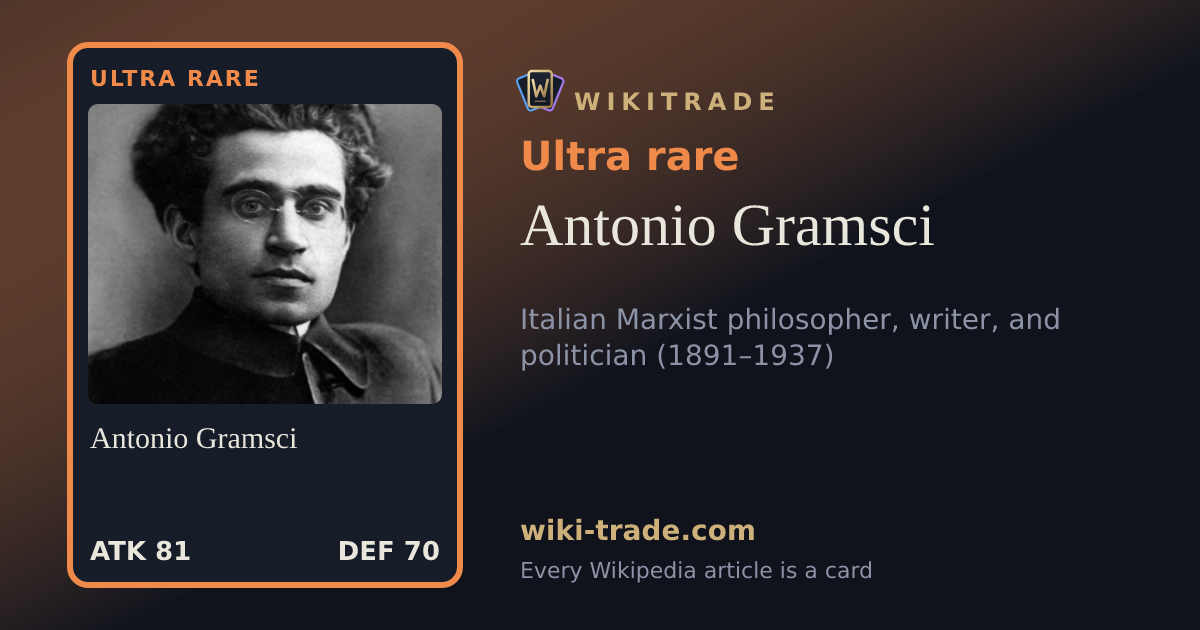 Antonio Gramsci — Ultra rare card