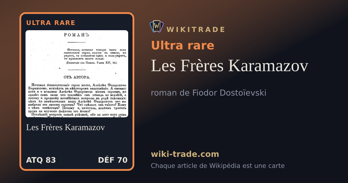 Les Frères Karamazov — carte Ultra rare