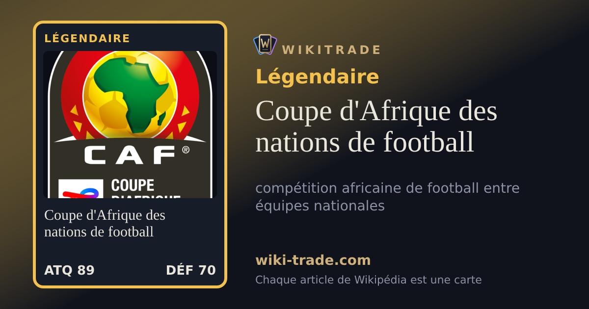 Coupe d'Afrique des nations de football — carte Légendaire