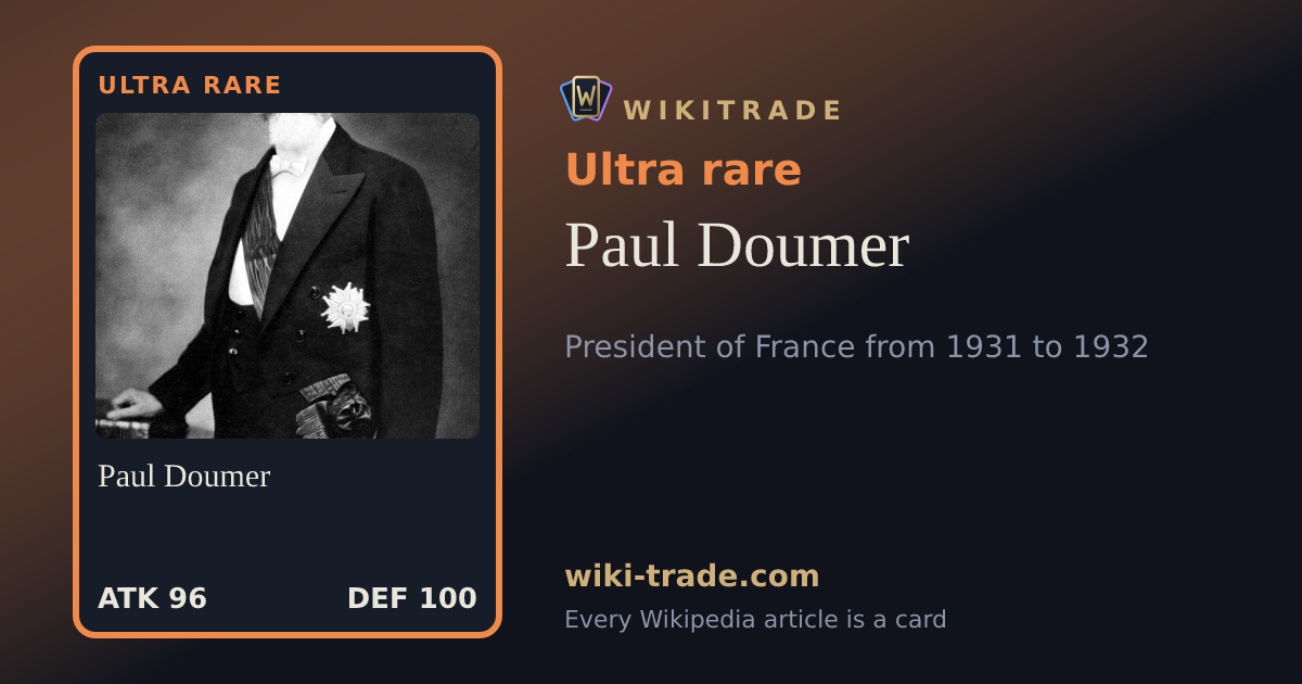 Paul Doumer — Ultra rare card