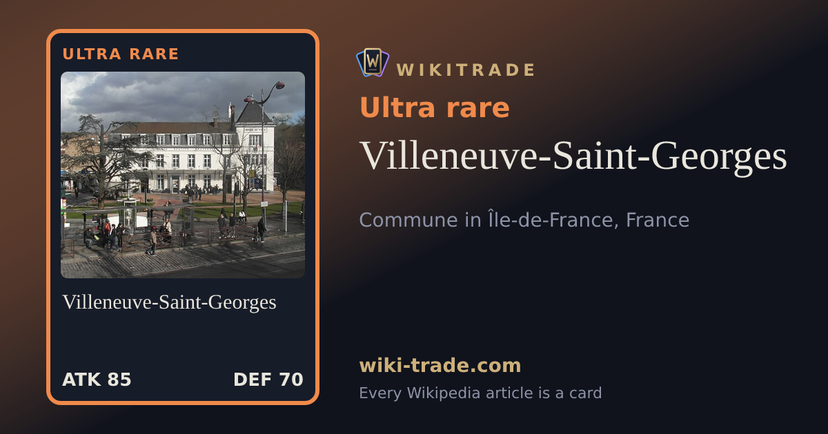 Villeneuve-Saint-Georges — Ultra rare card