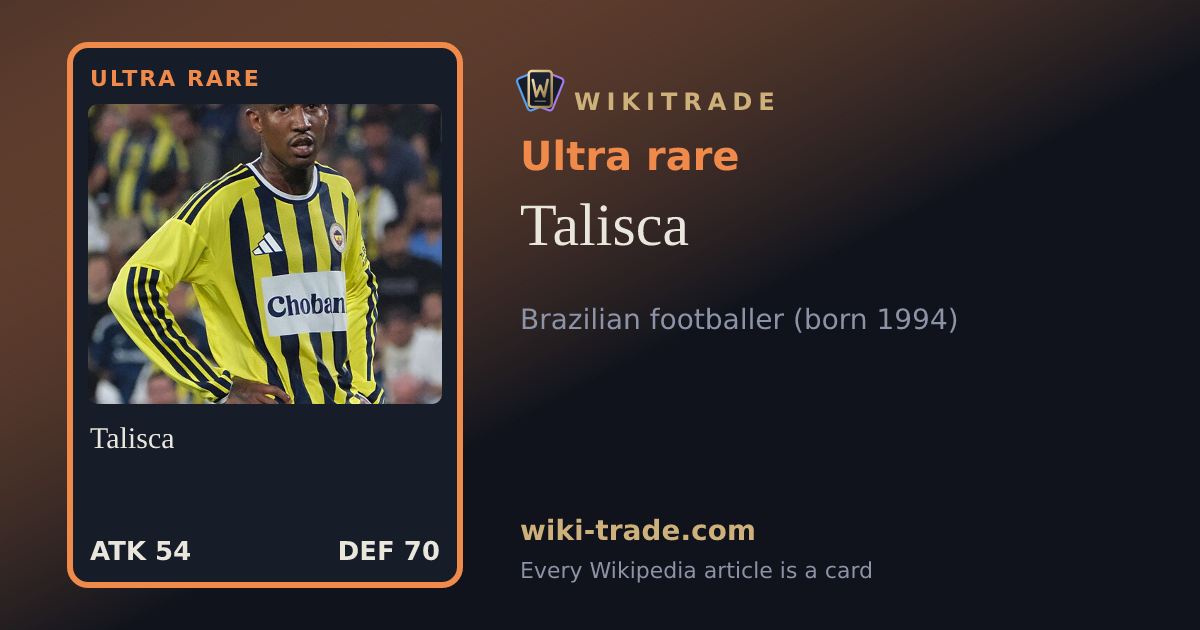 Talisca — Ultra rare card