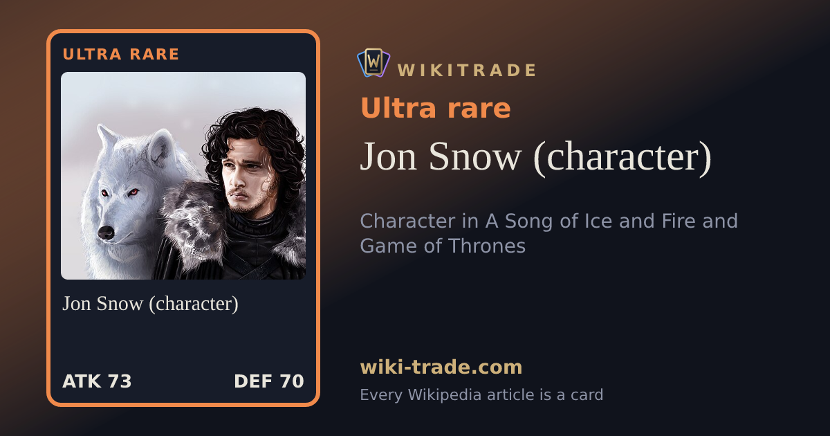 Jon Snow (character) — Ultra rare card