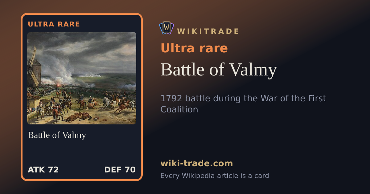 Battle of Valmy — Ultra rare card