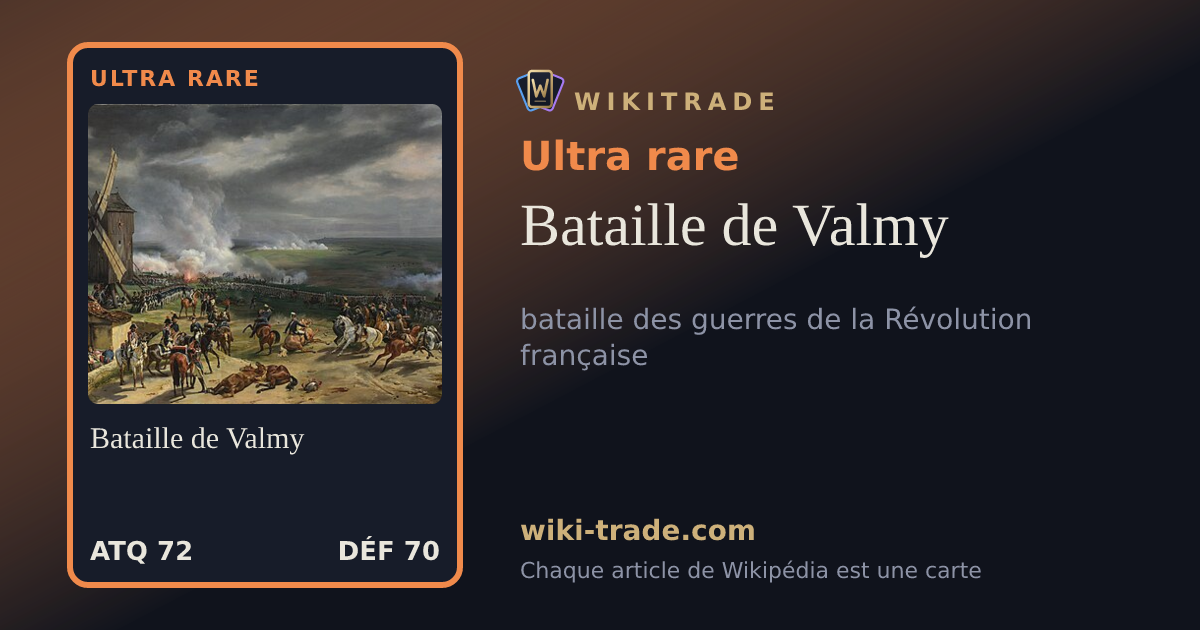 Bataille de Valmy — carte Ultra rare