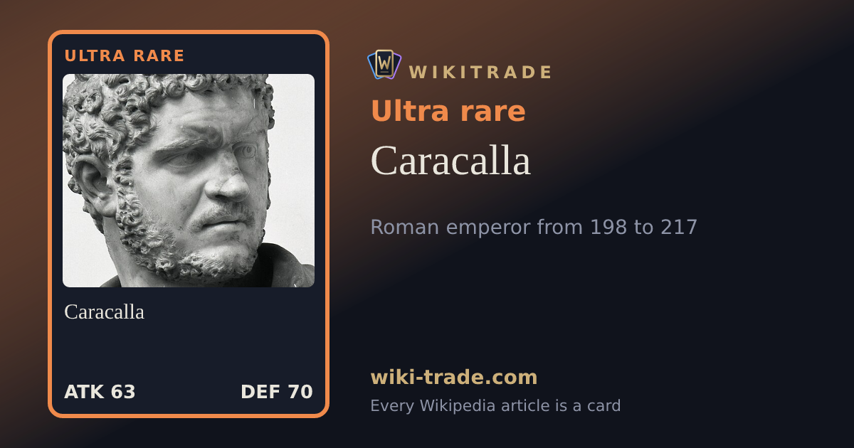 Caracalla — Ultra rare card