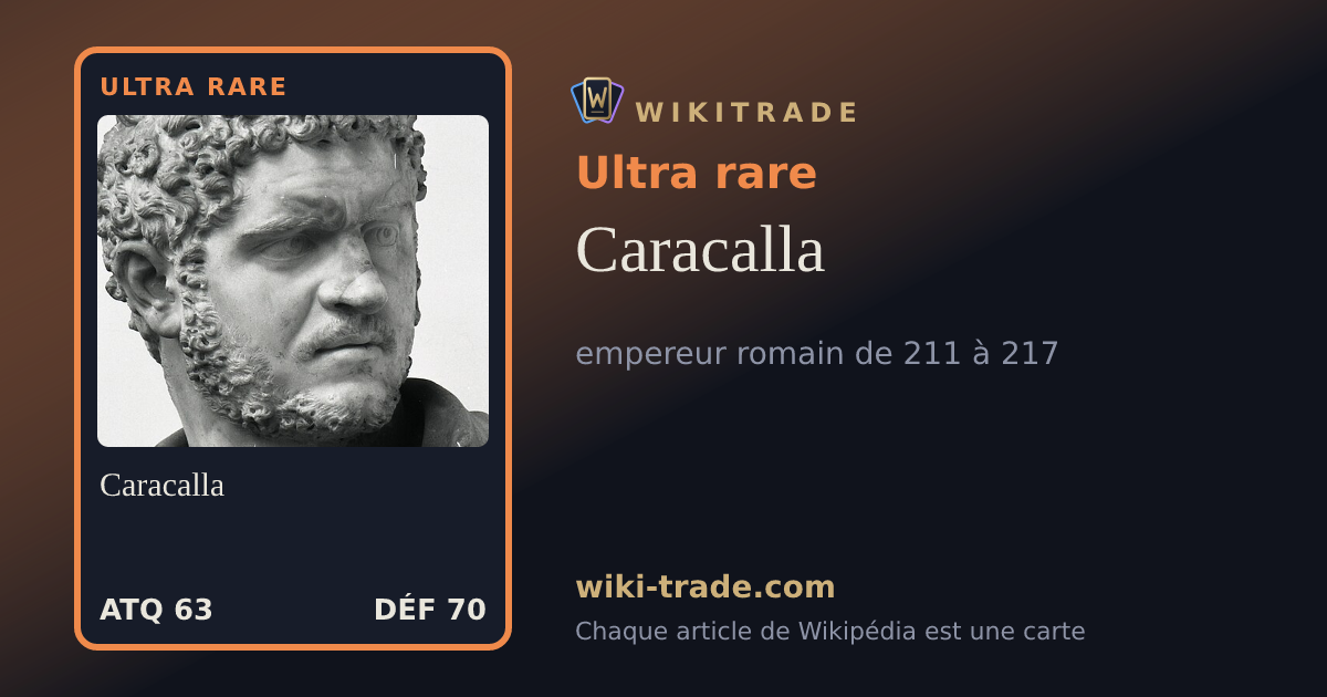 Caracalla — carte Ultra rare