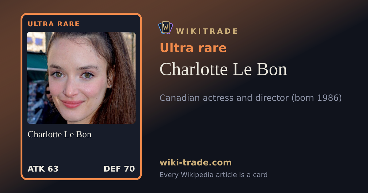 Charlotte Le Bon — Ultra rare card