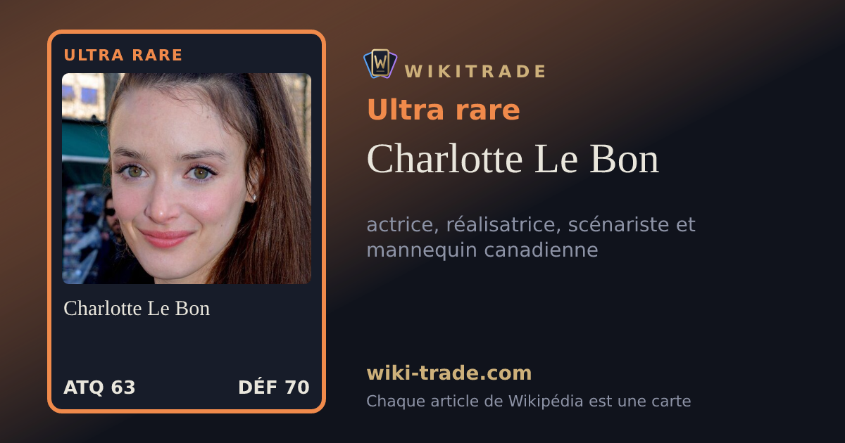 Charlotte Le Bon — carte Ultra rare