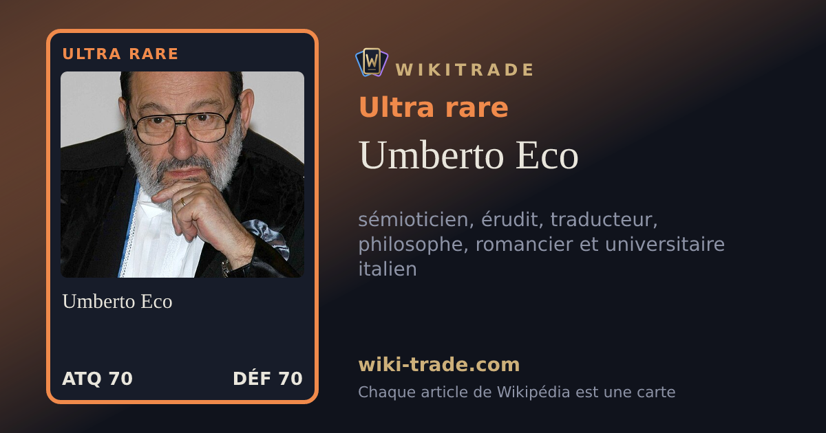 Umberto Eco — carte Ultra rare