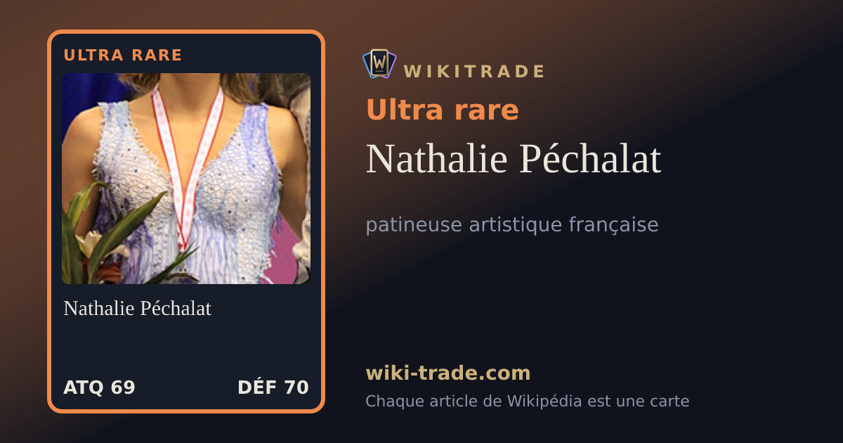 Nathalie Péchalat — carte Ultra rare
