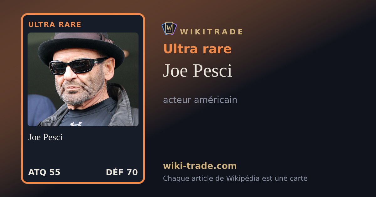 Joe Pesci — carte Ultra rare