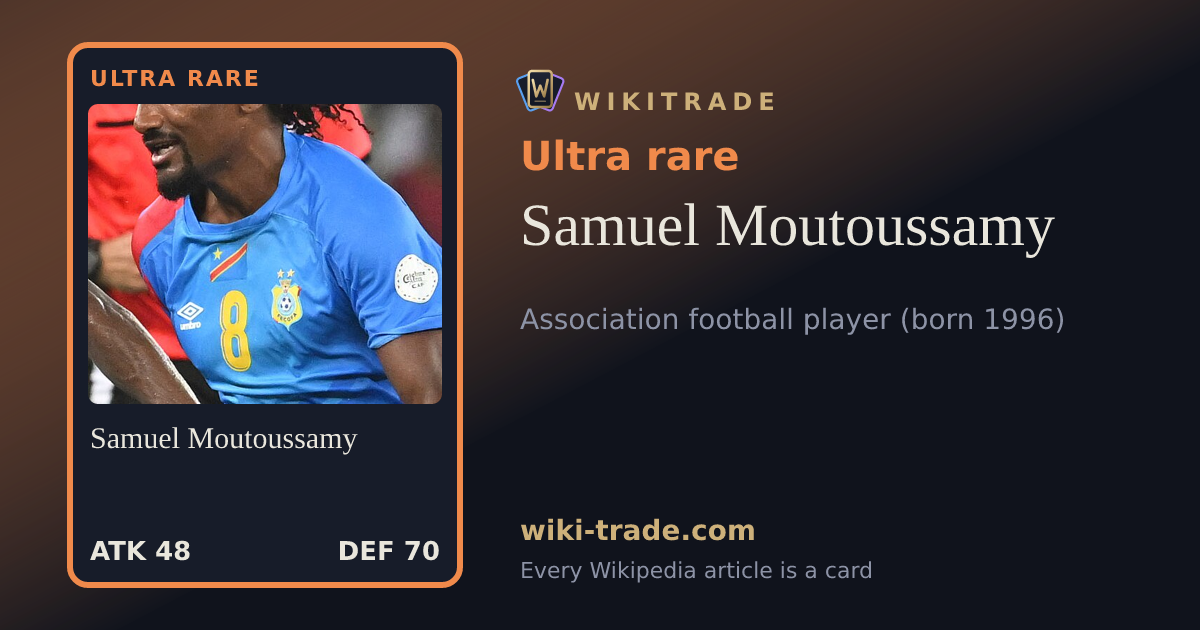 Samuel Moutoussamy — Ultra rare card