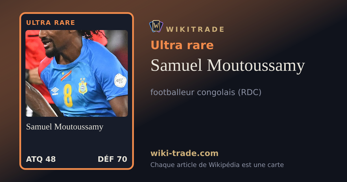 Samuel Moutoussamy — carte Ultra rare