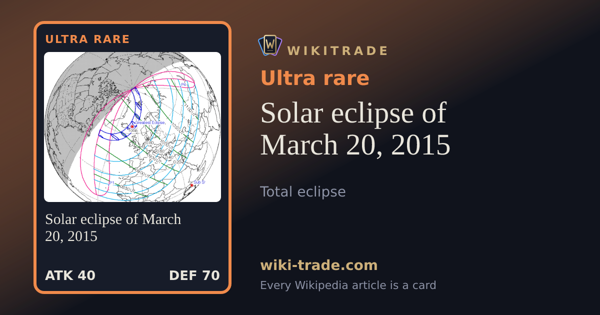 Solar eclipse of March 20, 2015 — Ultra rare card