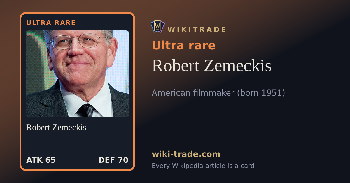 Robert Zemeckis — Ultra rare card