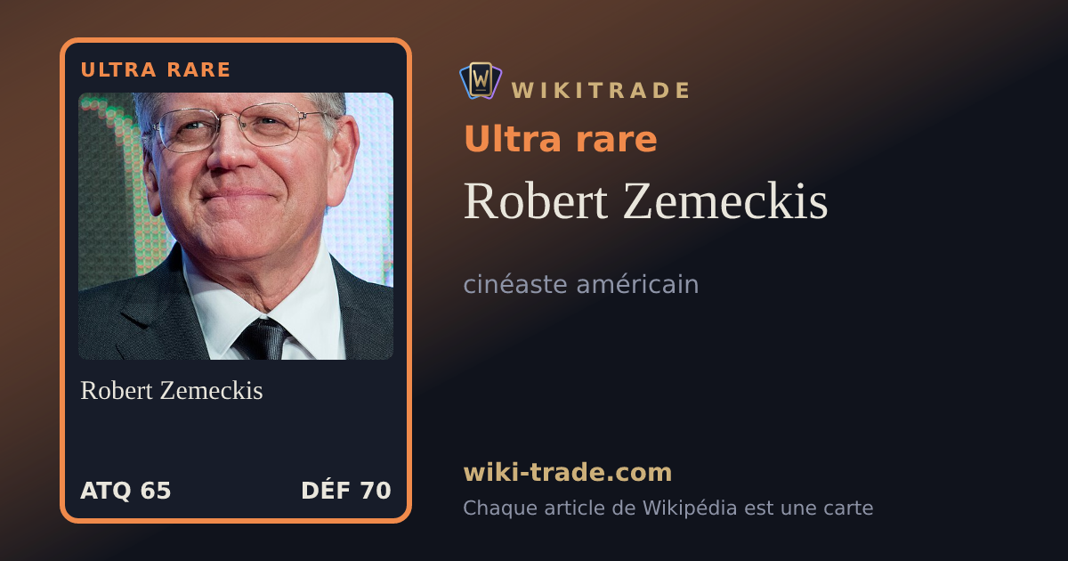 Robert Zemeckis — carte Ultra rare