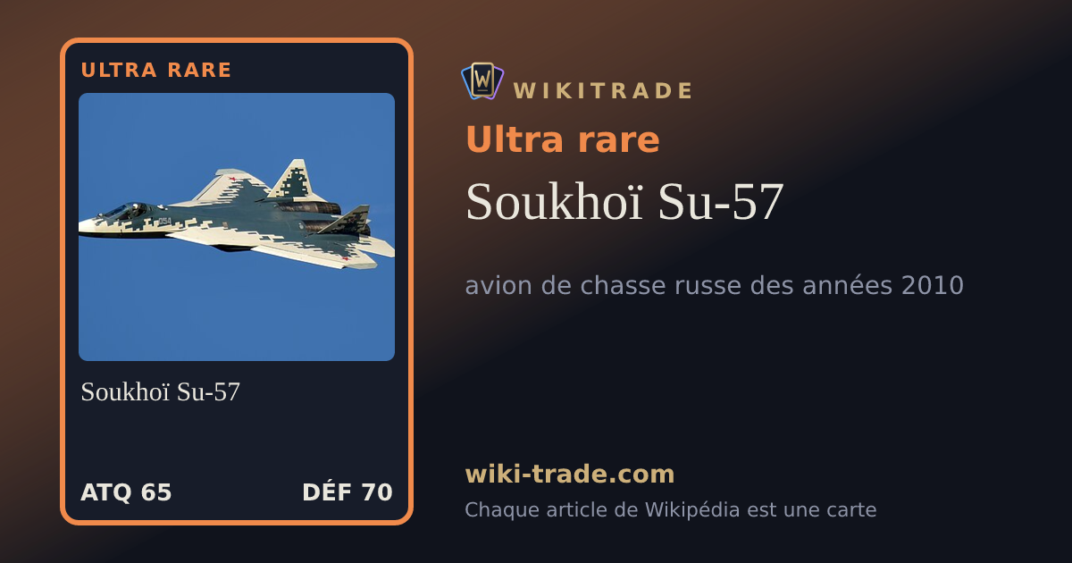 Soukhoï Su-57 — carte Ultra rare