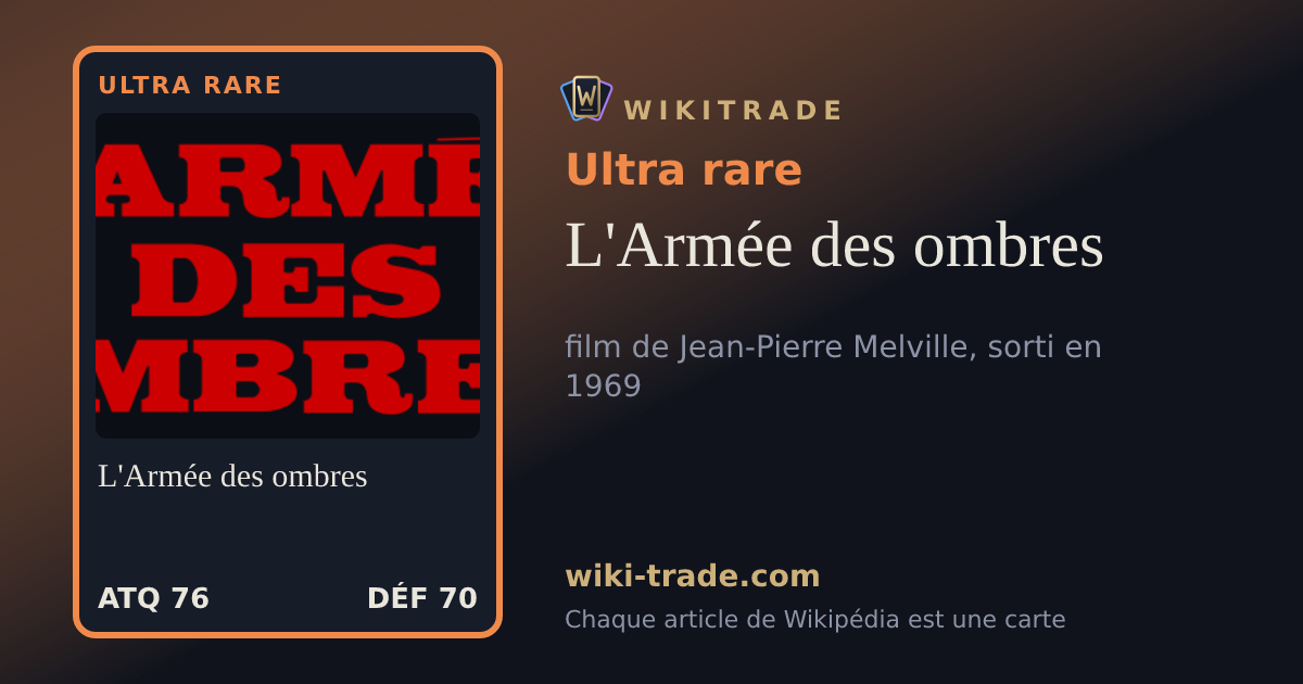 L'Armée des ombres — carte Ultra rare