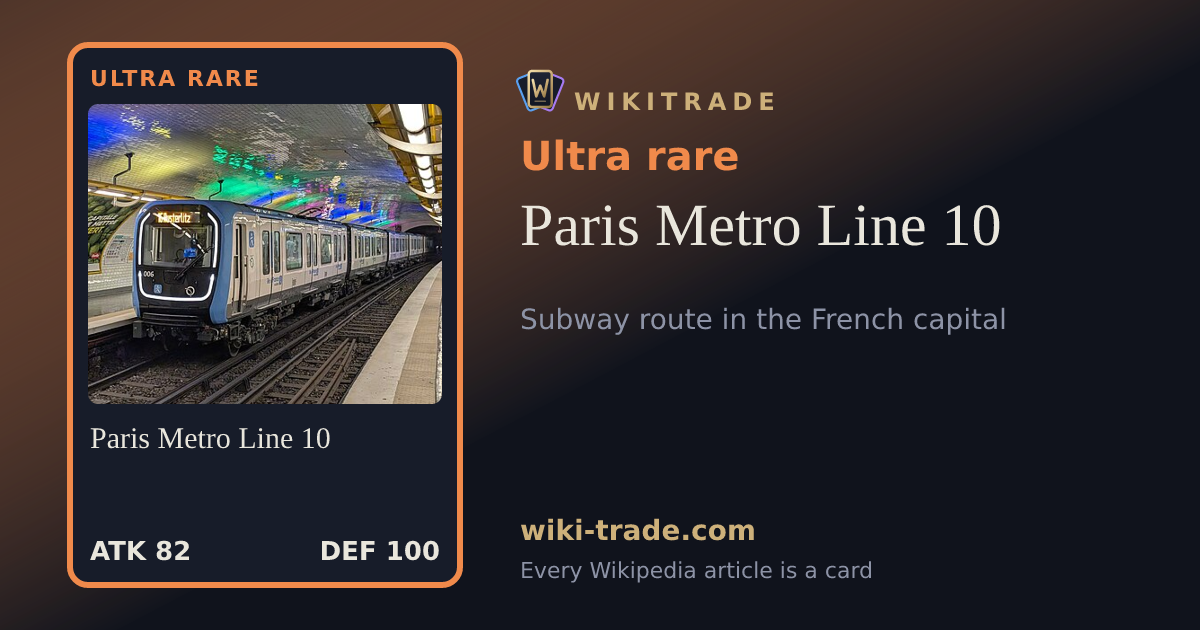 Paris Metro Line 10 — Ultra rare card
