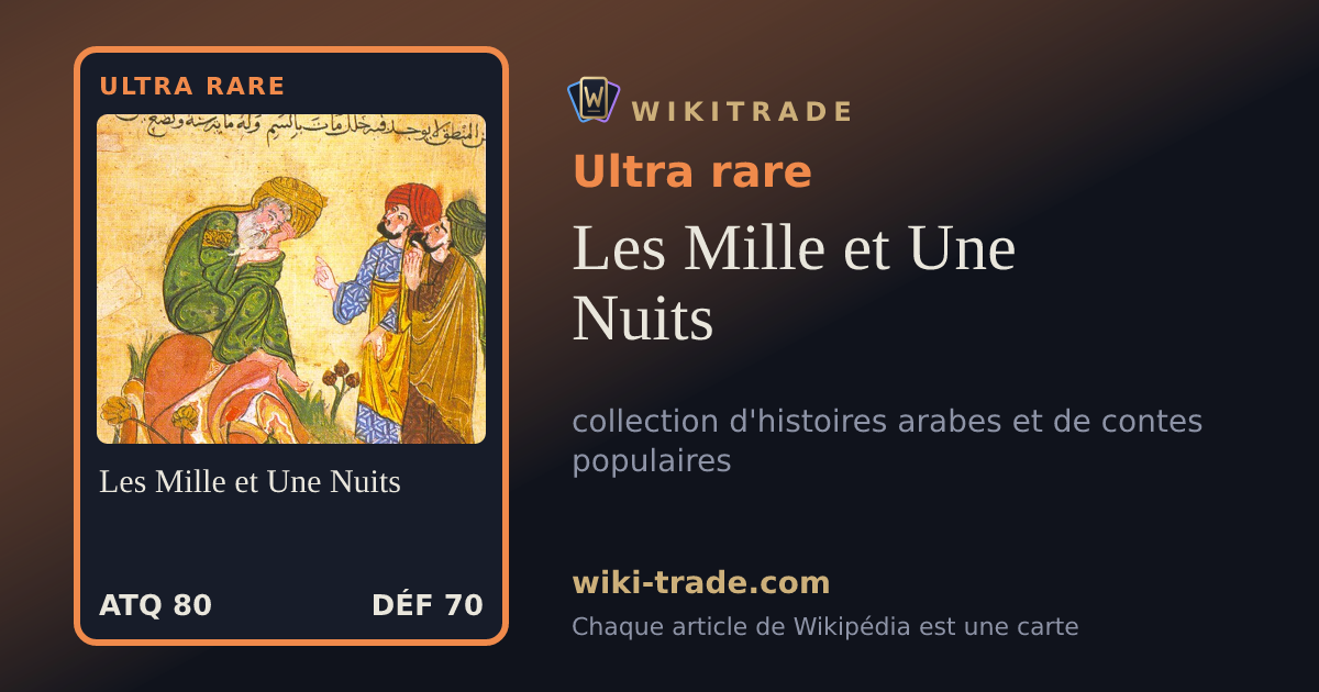 Les Mille et Une Nuits — carte Ultra rare