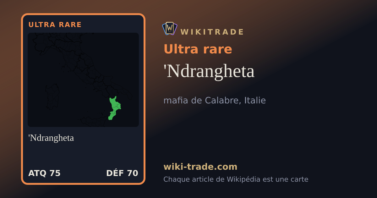 'Ndrangheta — carte Ultra rare
