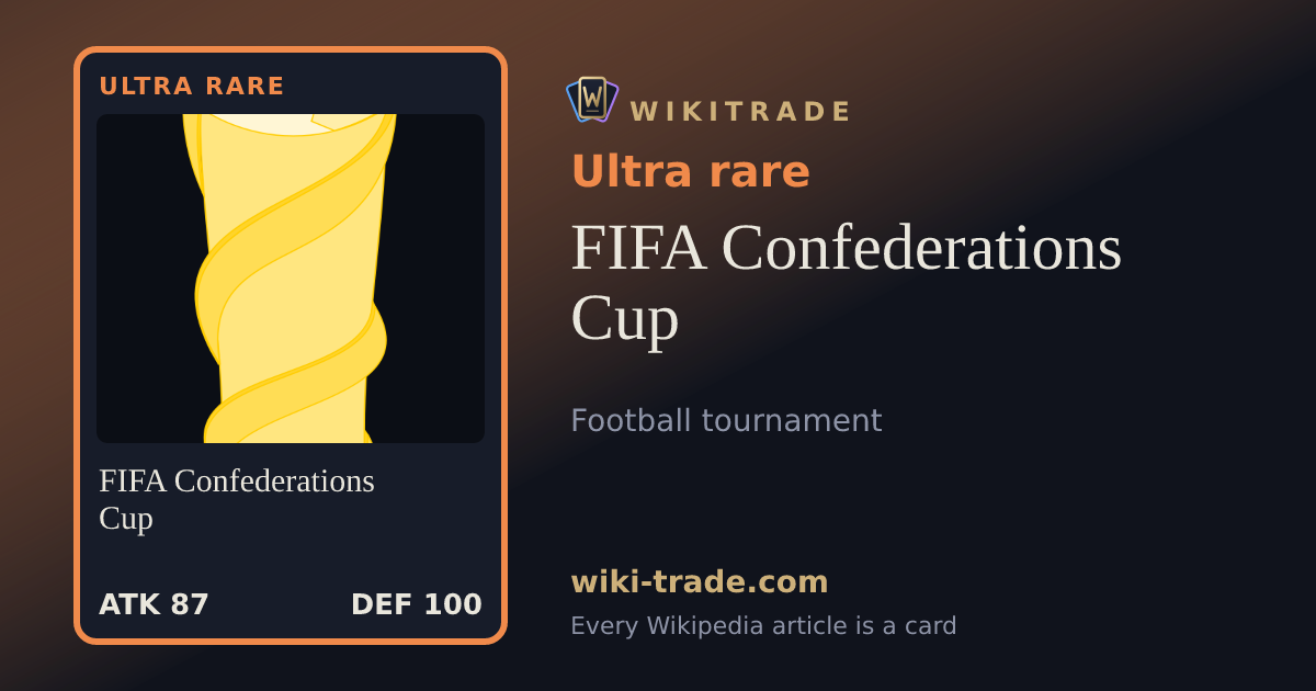 FIFA Confederations Cup — Ultra rare card
