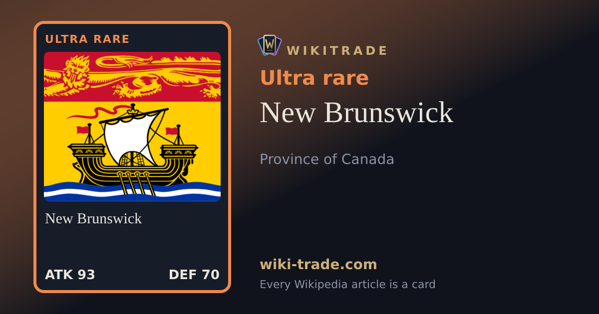 New Brunswick — Ultra rare card