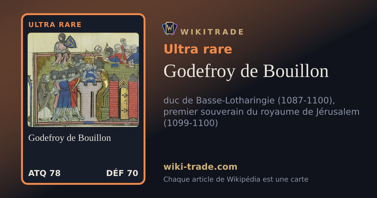 Godefroy de Bouillon — carte Ultra rare