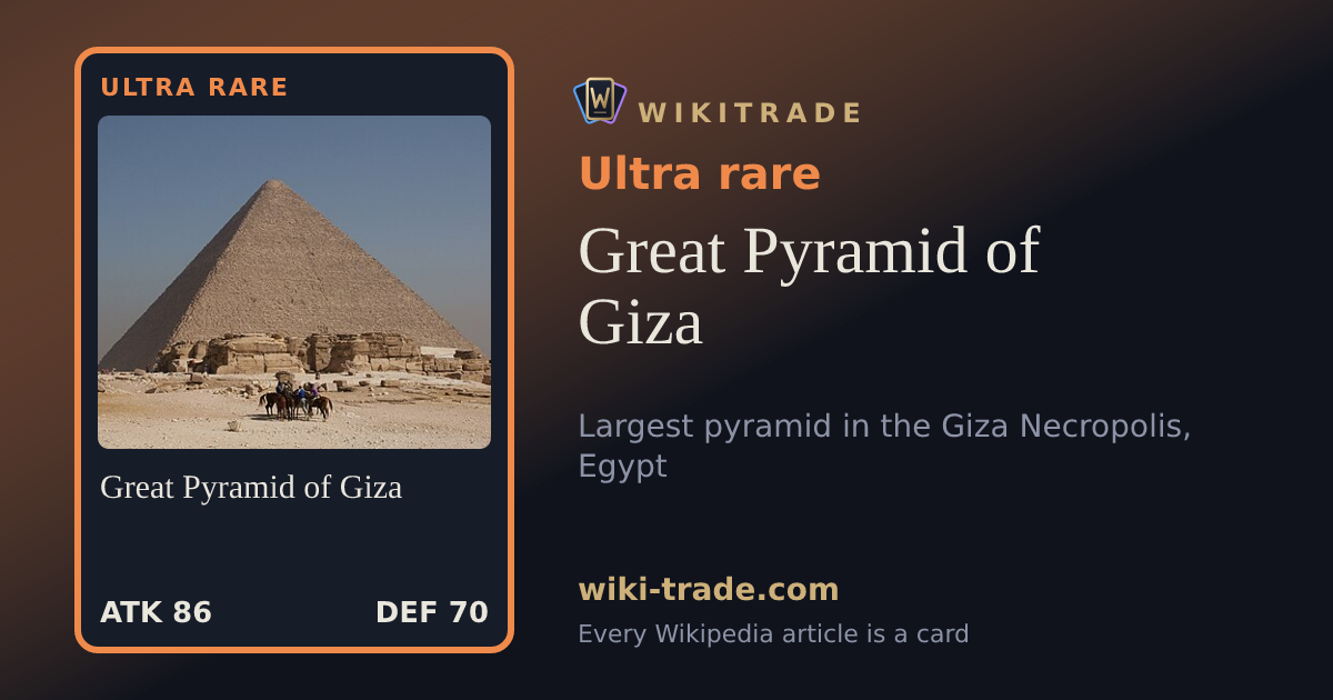 Great Pyramid of Giza — Ultra rare card