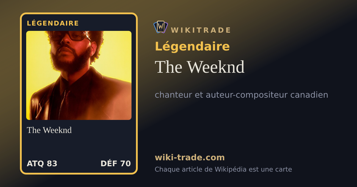The Weeknd — carte Légendaire