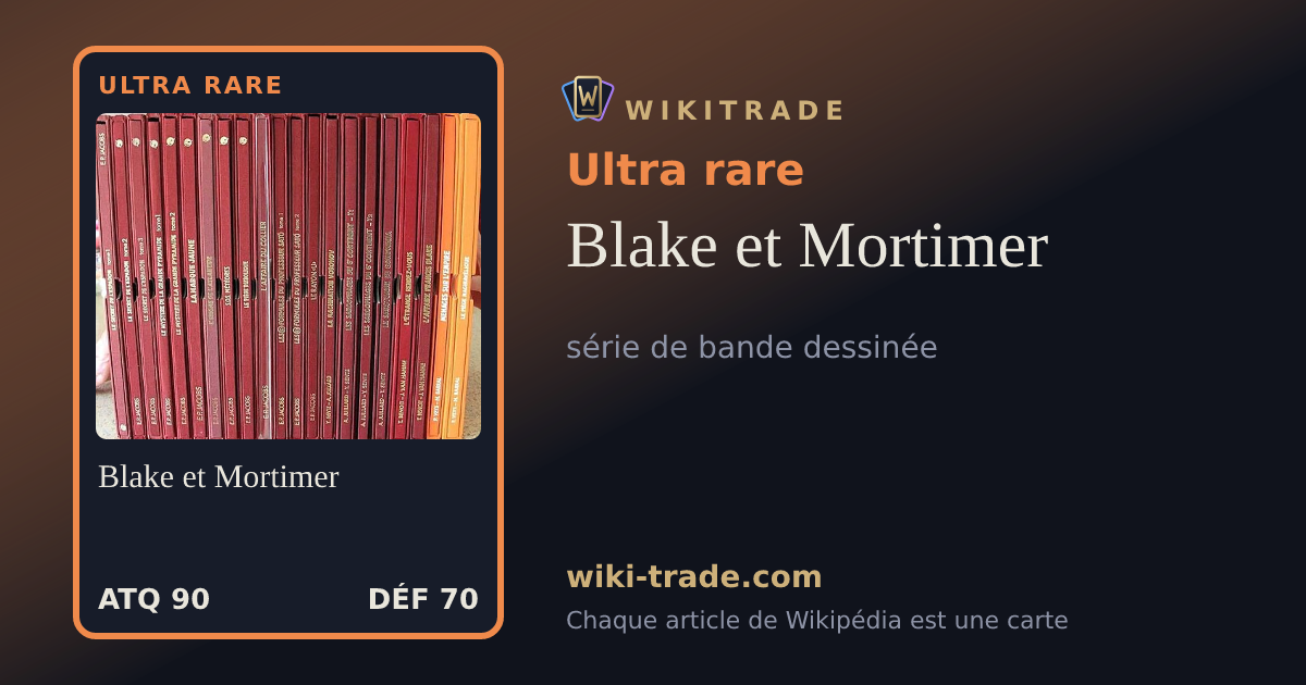 Blake et Mortimer — carte Ultra rare