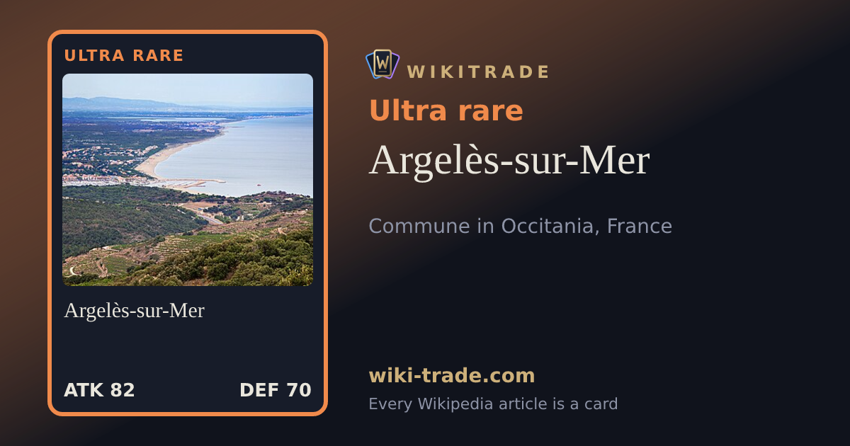 Argelès-sur-Mer — Ultra rare card