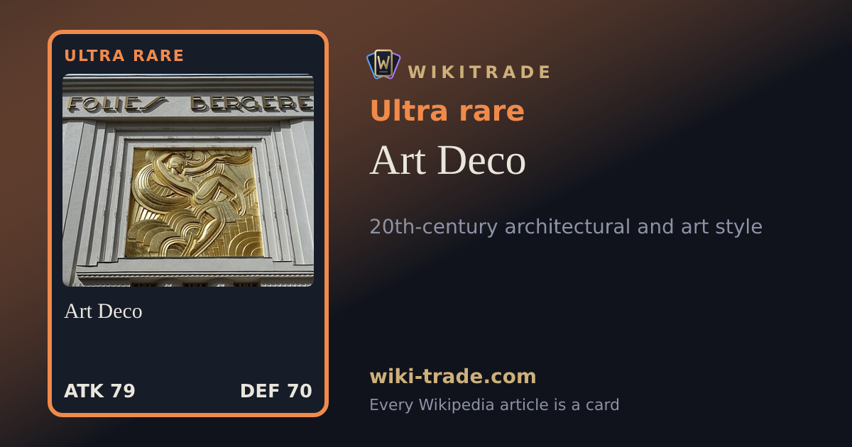 Art Deco — Ultra rare card