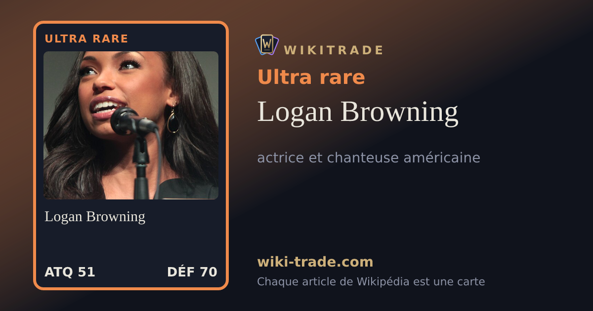 Logan Browning — carte Ultra rare