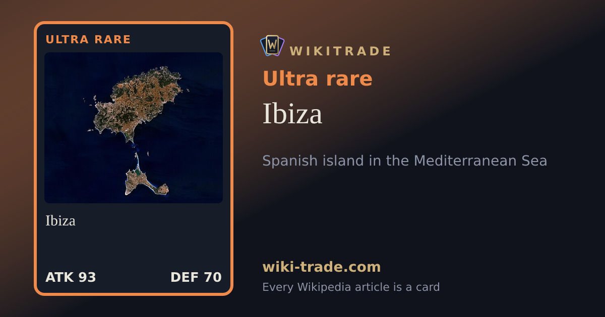 Ibiza — Ultra rare card