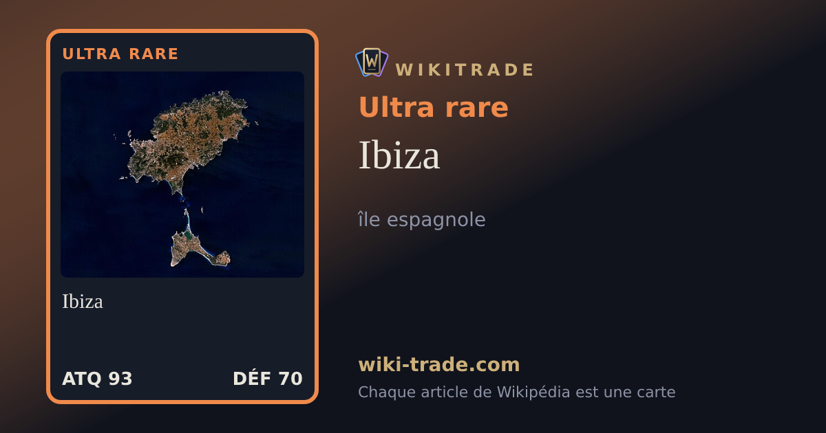 Ibiza — carte Ultra rare