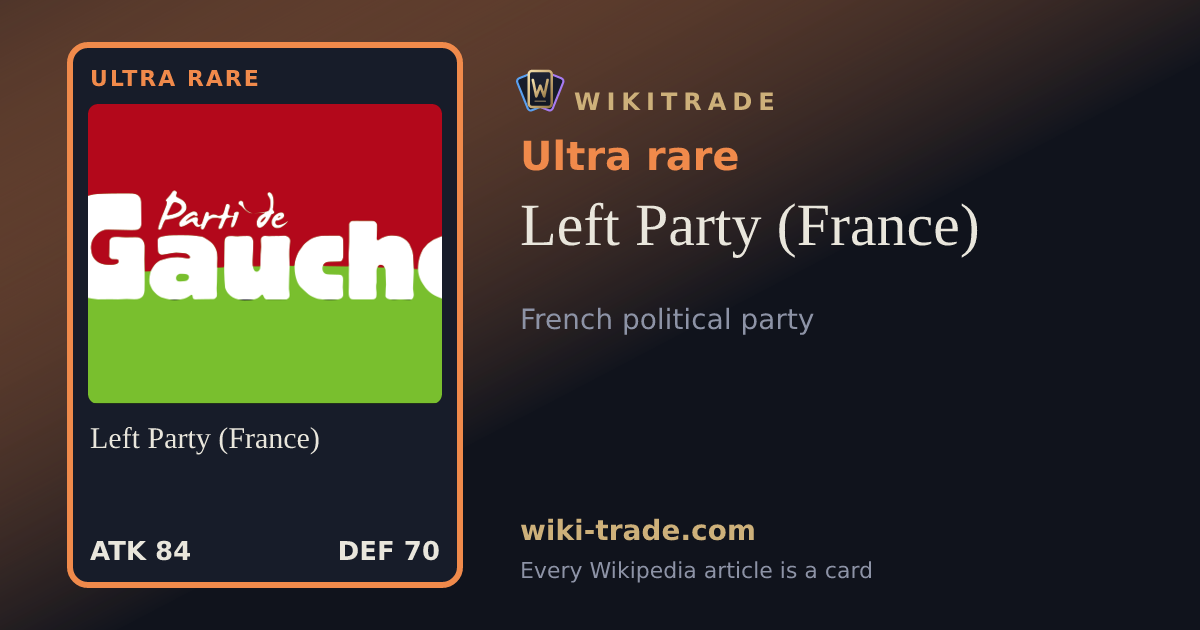 Left Party (France) — Ultra rare card