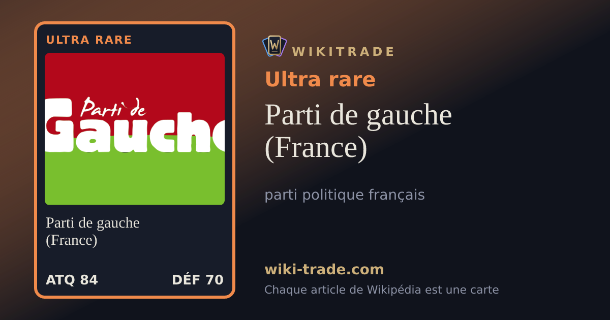 Parti de gauche (France) — carte Ultra rare