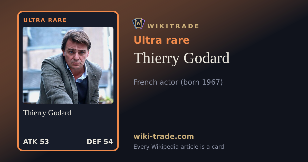 Thierry Godard — Ultra rare card