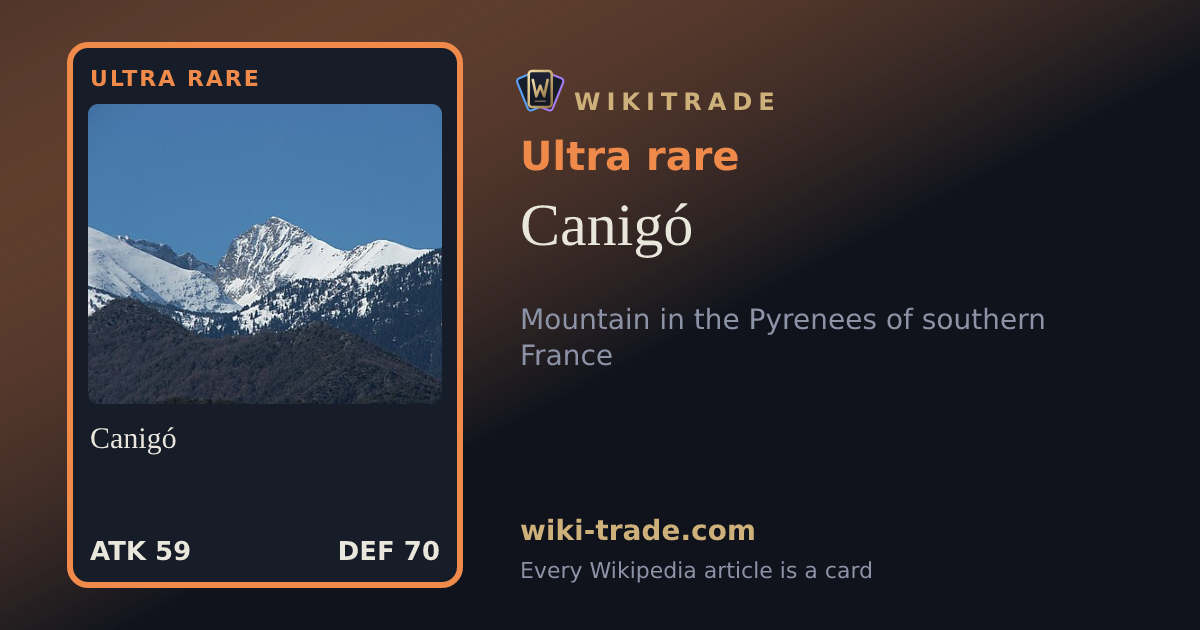 Canigó — Ultra rare card