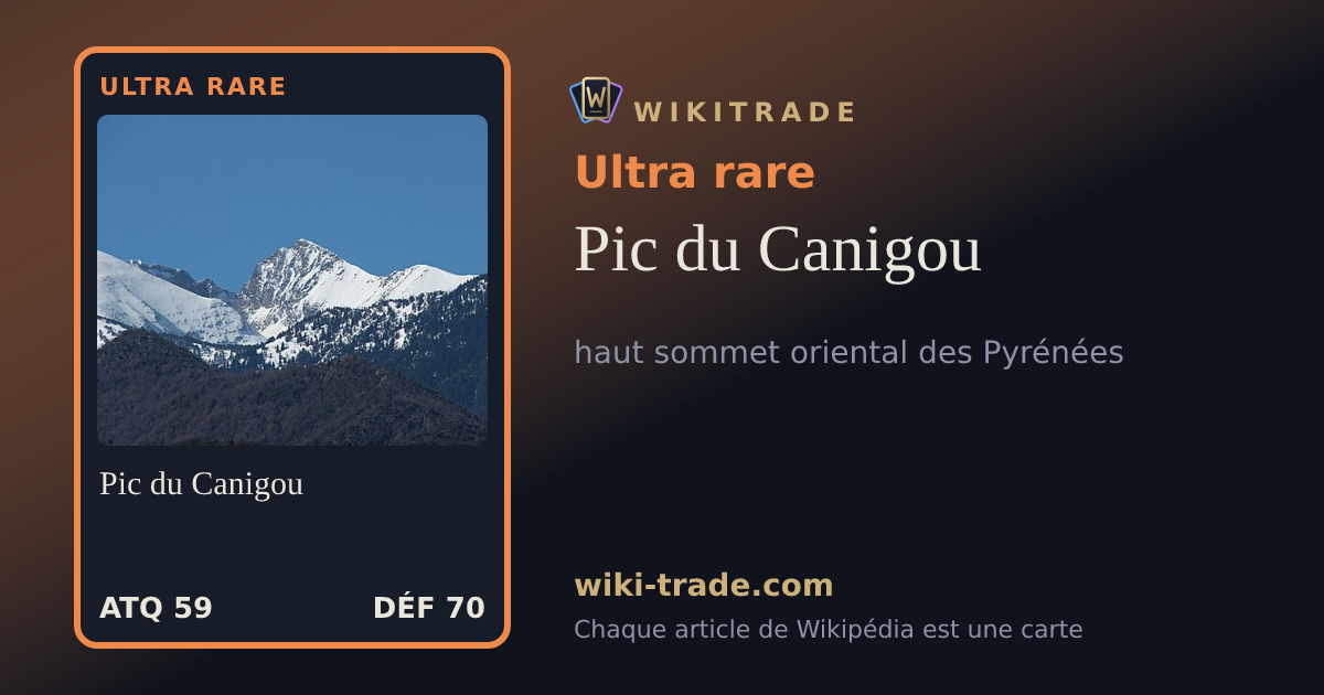 Pic du Canigou — carte Ultra rare