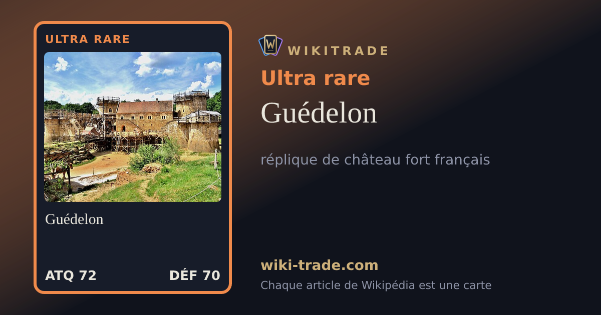 Guédelon — carte Ultra rare