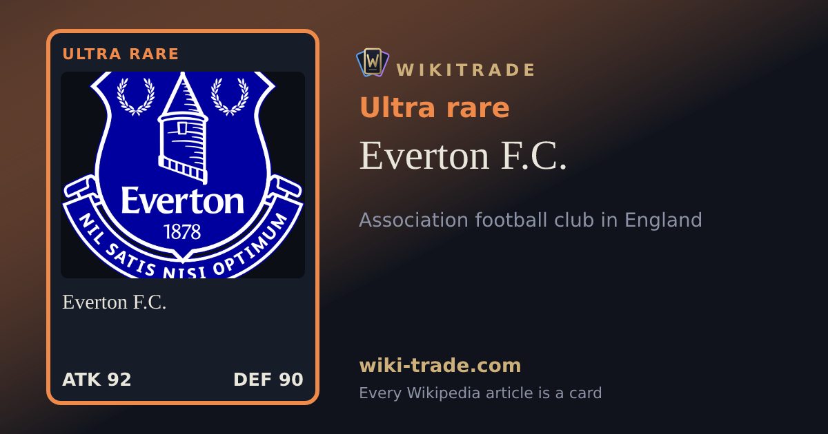 Everton F.C. — Ultra rare card