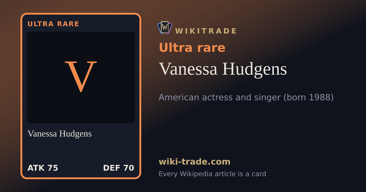 Vanessa Hudgens — Ultra rare card